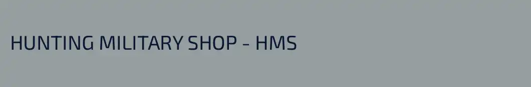 HUNTING MILITARY SHOP - HMS